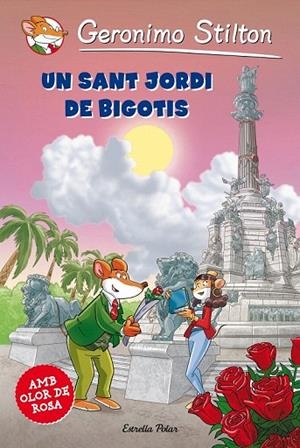 SANT JORDI DE BIGOTIS | 9788490573860 | GERONIMO STILTON | Llibreria La Gralla | Librería online de Granollers