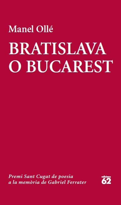 BRATISLAVA O BUCAREST | 9788429772913 | OLLÉ, MANEL | Llibreria La Gralla | Llibreria online de Granollers