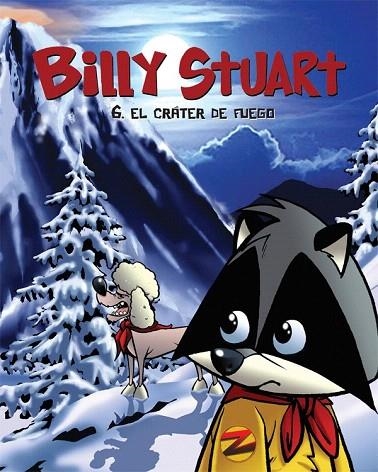 BILLY STUART 6. EL VOLCÁN DE FUEGO | 9788415709640 | M. BERGERON, ALAIN | Llibreria La Gralla | Librería online de Granollers