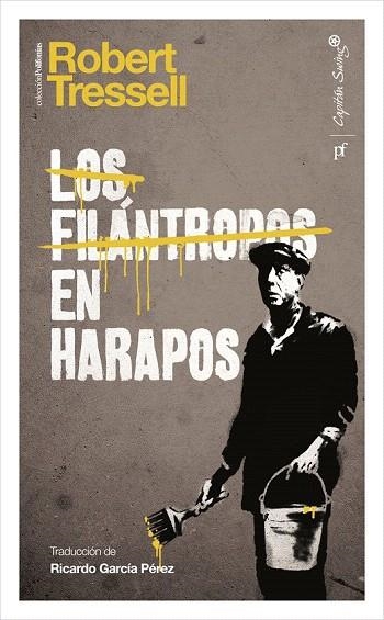 FILÁNTROPOS EN HARAPOS, LOS | 9788494221323 | TRESSELL, ROBERT | Llibreria La Gralla | Librería online de Granollers