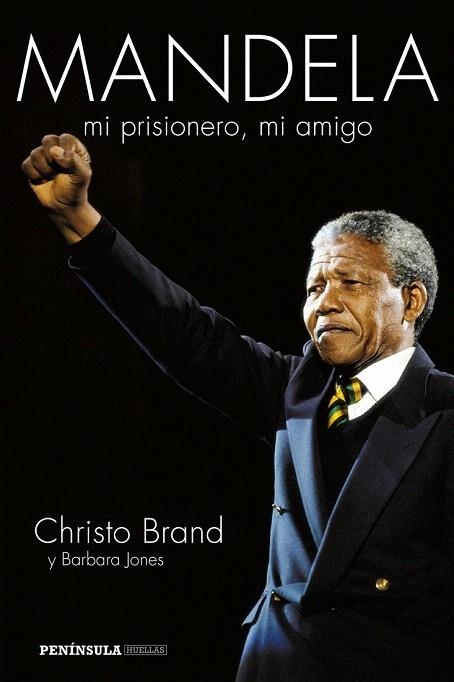 MANDELA MI PRISIONERO MI AMIGO | 9788499423067 | BRAND, CHRISTO; JONES, BÁRBARA | Llibreria La Gralla | Librería online de Granollers