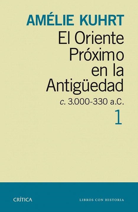 ORIENTE PRÓXIMO EN LA ANTIGÜEDAD 1, EL | 9788498926880 | KUHRT, AMÉLIE | Llibreria La Gralla | Llibreria online de Granollers