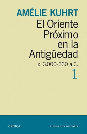 ORIENTE PRÓXIMO EN LA ANTIGÜEDAD 1, EL | 9788498926880 | KUHRT, AMÉLIE | Llibreria La Gralla | Llibreria online de Granollers