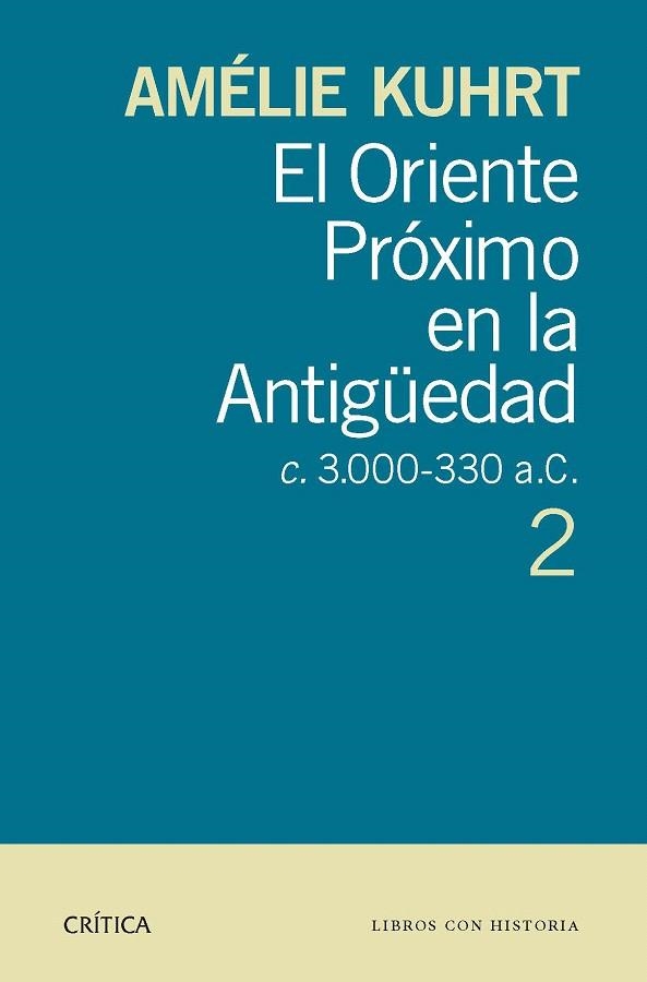 ORIENTE PRÓXIMO EN LA ANTIGÜEDAD 2, EL | 9788498926897 | KUHRT, AMÉLIE | Llibreria La Gralla | Llibreria online de Granollers