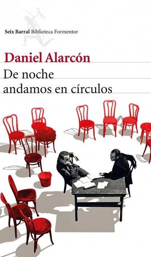 DE NOCHE ANDAMOS EN CÍRCULOS | 9788432222511 | ALARCÓN, DANIEL | Llibreria La Gralla | Llibreria online de Granollers