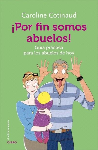 POR FIN SOMOS ABUELOS! | 9788497547628 | COTINAUD, CAROLINE | Llibreria La Gralla | Librería online de Granollers