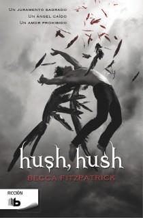 HUSH HUSH (BOLSILLO) | 9788498729320 | FITZPATRICK, BECCA | Llibreria La Gralla | Llibreria online de Granollers