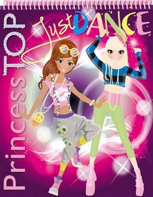PRINCESS TOP JUST DANCE | 9788490370612 | TODOLIBRO, EQUIPO | Llibreria La Gralla | Librería online de Granollers