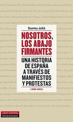 NOSOTROS LOS ABAJO FIRMANTES | 9788415863434 | JULIÁ, SANTOS | Llibreria La Gralla | Librería online de Granollers
