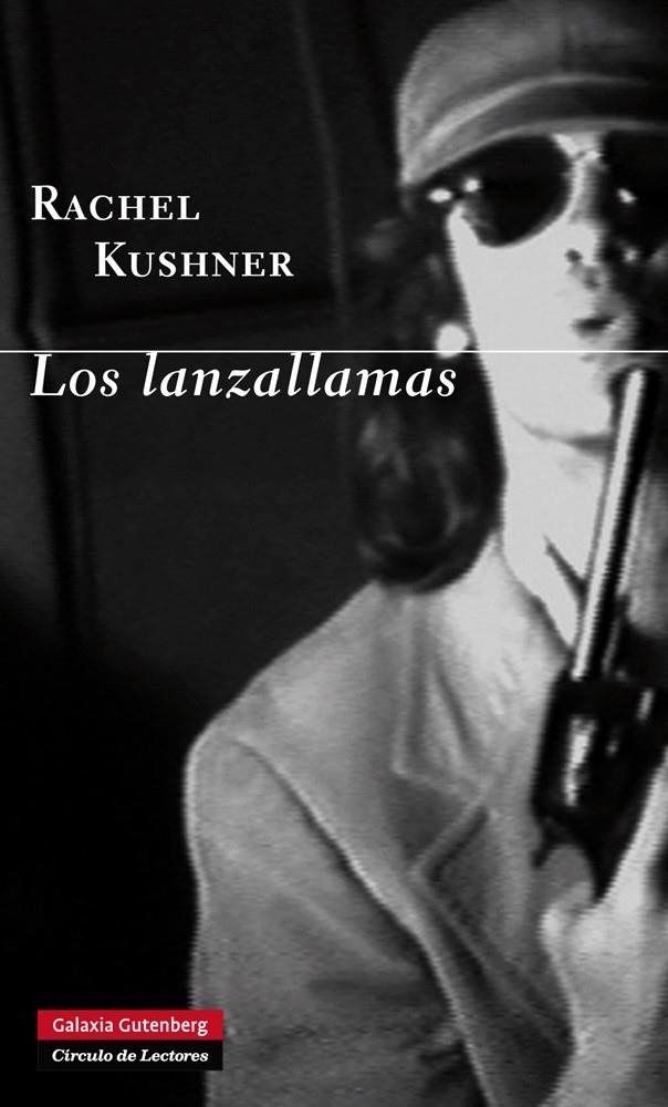 LANZALLAMAS, LOS | 9788415863816 | KUSHNER, RACHEL | Llibreria La Gralla | Llibreria online de Granollers