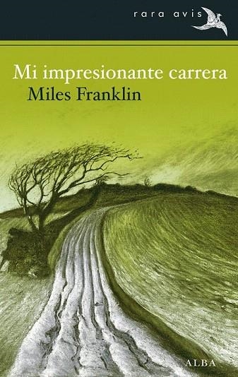 MI IMPRESIONANTE CARRERA | 9788484289630 | FRANKLIN, MILES | Llibreria La Gralla | Llibreria online de Granollers