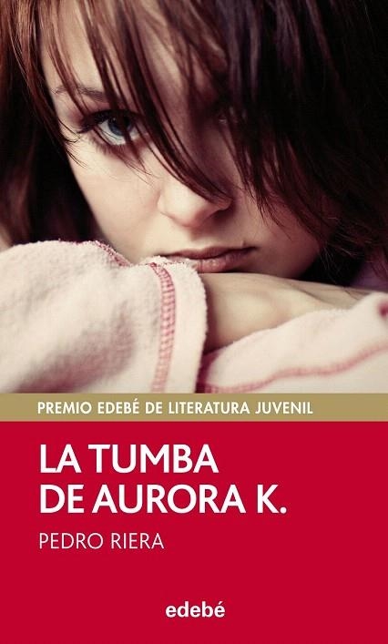 TUMBA DE AURORA K. (PERISCOPIO,107 ROJO) | 9788468312507 | RIERA, PEDRO | Llibreria La Gralla | Llibreria online de Granollers
