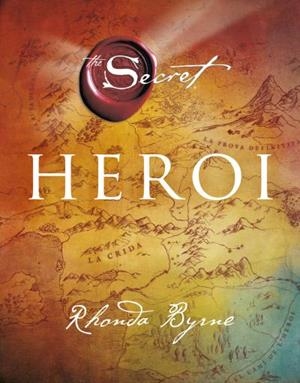 HEROI | 9788492920082 | BYRNE, RHONDA | Llibreria La Gralla | Librería online de Granollers