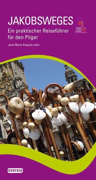 JAKOBSWEGES. EIN PRAKTISCHER REISEFÜHRER FÜR DEN PILGER | 9788444131474 | Llibreria La Gralla | Llibreria online de Granollers