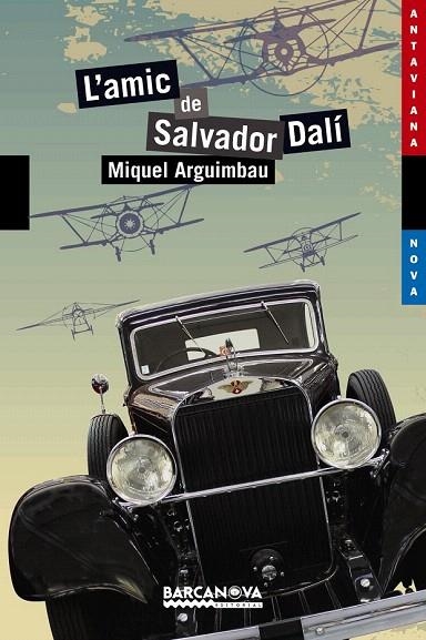 AMIC DE SALVADOR DALÍ, L' | 9788448930776 | ARGUIMBAU, MIQUEL | Llibreria La Gralla | Librería online de Granollers