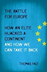 BATTLE FOR EUROPE, THE | 9780745334509 | FAZI, THOMAS | Llibreria La Gralla | Librería online de Granollers