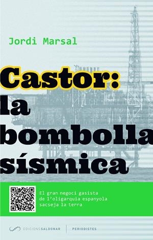 CASTOR.LA BOMBOLLA SÍSMICA | 9788494116469 | MARSAL, JORDI | Llibreria La Gralla | Llibreria online de Granollers
