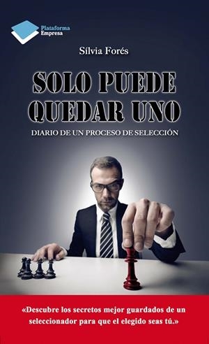 SOLO PUEDE QUEDAR UNO | 9788416096046 | FORÉS SABATER, SÍLVIA | Llibreria La Gralla | Llibreria online de Granollers