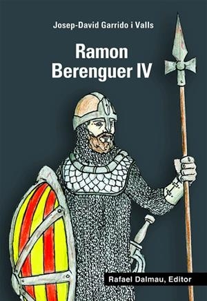 RAMON BERENGUER IV | 9788423207909 | GARRIDO, JOSEP DAVID | Llibreria La Gralla | Llibreria online de Granollers