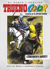 CONDENADO A MUERTE Y OTRAS AVENTURAS (TRUENO COLOR) | 9788466654708 | MORA, VICTOR/AMBROS | Llibreria La Gralla | Llibreria online de Granollers