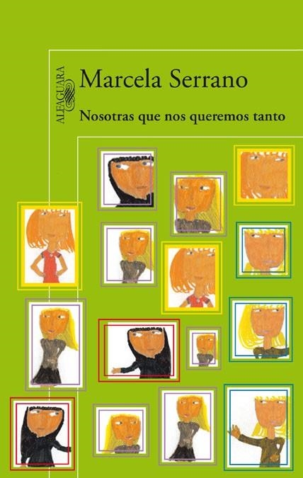 NOSOTRAS QUE NOS QUEREMOS TANTO | 9788420416779 | SERRANO, MARCELA | Llibreria La Gralla | Librería online de Granollers