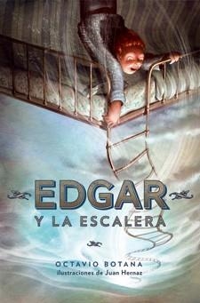 EDGAR Y LA ESCALERA | 9788424646462 | BOTANA, OCTAVIO | Llibreria La Gralla | Llibreria online de Granollers