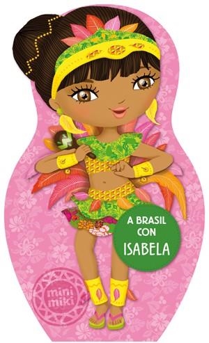 A BRASIL CON ISABELA | 9788424648916 | Llibreria La Gralla | Librería online de Granollers
