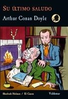 SU ÚLTIMO SALUDO | 9788477027676 | CONAN DOYLE, ARTHUR  | Llibreria La Gralla | Llibreria online de Granollers