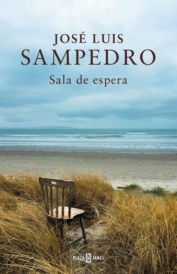SALA DE ESPERA | 9788401343056 | SAMPEDRO, JOSÉ LUIS | Llibreria La Gralla | Llibreria online de Granollers