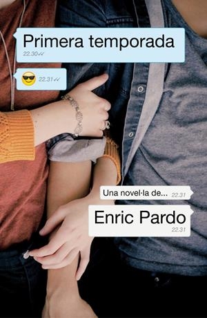 PRIMERA TEMPORADA (EN CATALÀ) | 9788415961147 | PARDO, ENRIC | Llibreria La Gralla | Librería online de Granollers