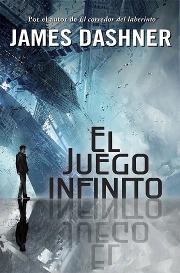 JUEGO INFINITO, EL (1) | 9788490430941 | DASHNER, JAMES | Llibreria La Gralla | Librería online de Granollers