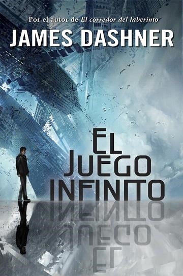 JUEGO INFINITO, EL (1) | 9788490430941 | DASHNER, JAMES | Llibreria La Gralla | Llibreria online de Granollers