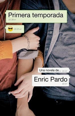 PRIMERA TEMPORADA (EN CASTELLÀ) | 9788439728528 | PARDO, ENRIC | Llibreria La Gralla | Librería online de Granollers