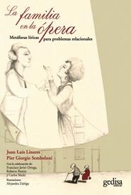 FAMILIA EN LA ÓPERA, LA | 9788497848220 | LINARES, JUAN LUIS / SEMBOLONI, PIER GIORGIO | Llibreria La Gralla | Librería online de Granollers