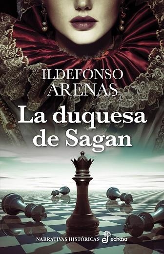 DUQUESA DE SAGAN, LA | 9788435062756 | ARENAS, ILDEFONSO | Llibreria La Gralla | Librería online de Granollers