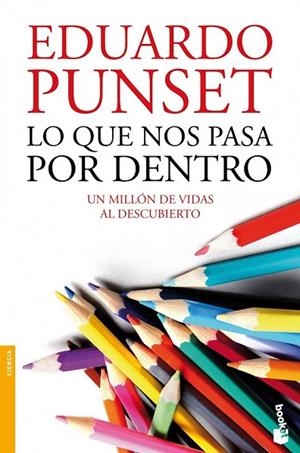 LO QUE NOS PASA POR DENTRO | 9788423347926 | PUNSET, EDUARDO  | Llibreria La Gralla | Librería online de Granollers