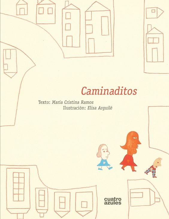CAMINADITOS | 9788493729554 | CRISTINA RAMOS, MARIA - ARGUILE, ELISA | Llibreria La Gralla | Llibreria online de Granollers