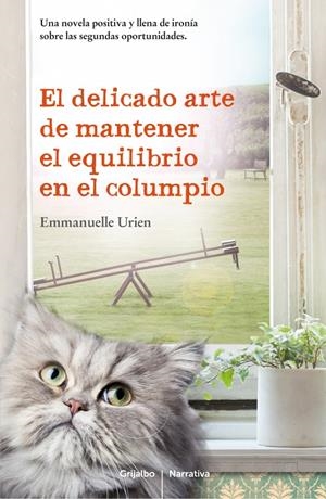 DELICADO ARTE DE MANTENER EL EQUILIBRIO EN EL COLUMPIO, EL | 9788425351761 | URIEN, EMMANUELLE | Llibreria La Gralla | Llibreria online de Granollers