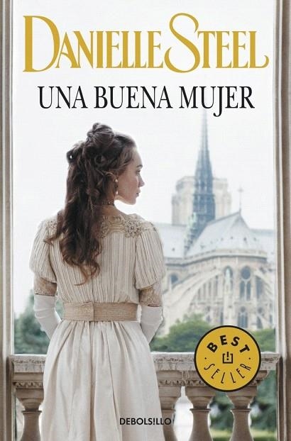 BUENA MUJER, UNA (DEBOLS!LLO) | 9788490327722 | STEEL, DANIELLE | Llibreria La Gralla | Llibreria online de Granollers