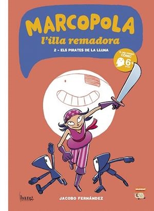 MARCOPOLA 2. ELS PIRATES DE LA LLUNA | 9788494069567 | FERNÁNDEZ, JACOBO | Llibreria La Gralla | Librería online de Granollers