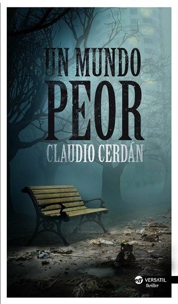 MUNDO PEOR, UN | 9788494120527 | CERDÁN, CLAUDIO | Llibreria La Gralla | Librería online de Granollers