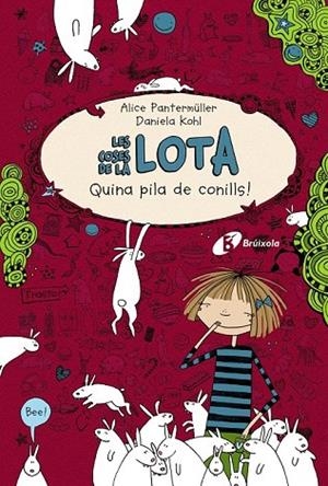 QUINA PILA DE CONILLS (LES COSES DE LA LOTA, 1) | 9788499064789 | PANTERMÜLLER, ALICE | Llibreria La Gralla | Llibreria online de Granollers