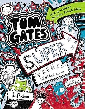 TOM GATES 6. SÚPER PREMIS GENIALS (...O NO)  | 9788499065342 | PICHON, LIZ | Llibreria La Gralla | Llibreria online de Granollers