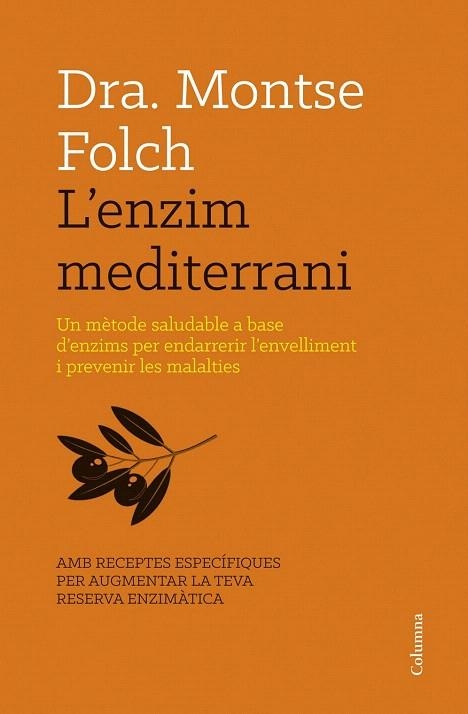 ENZIM MEDITERRANI, L' | 9788466416467 | FOLCH, MONTSE | Llibreria La Gralla | Librería online de Granollers