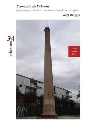 ECONOMIA DE L'ABSURD | 9788475029436 | BURGAYA, JOSEP | Llibreria La Gralla | Librería online de Granollers