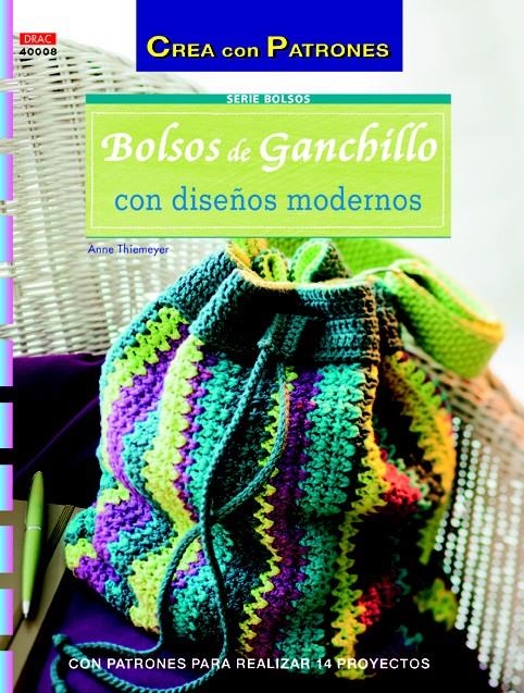 BOLSOS DE GANCHILLO CON DISEÑOS MODERNOS | 9788498743876 | THIEMEYER, ANNE | Llibreria La Gralla | Librería online de Granollers