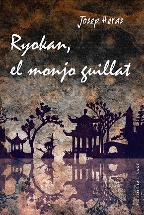 RYOKAN EL MONJO GUILLAT | 9788415711933 | HERAS ALEDO, JOSEP | Llibreria La Gralla | Librería online de Granollers