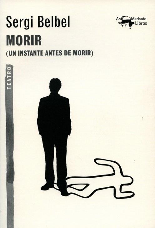 MORIR | 9788477747819 | BELBEL, SERGE | Llibreria La Gralla | Librería online de Granollers