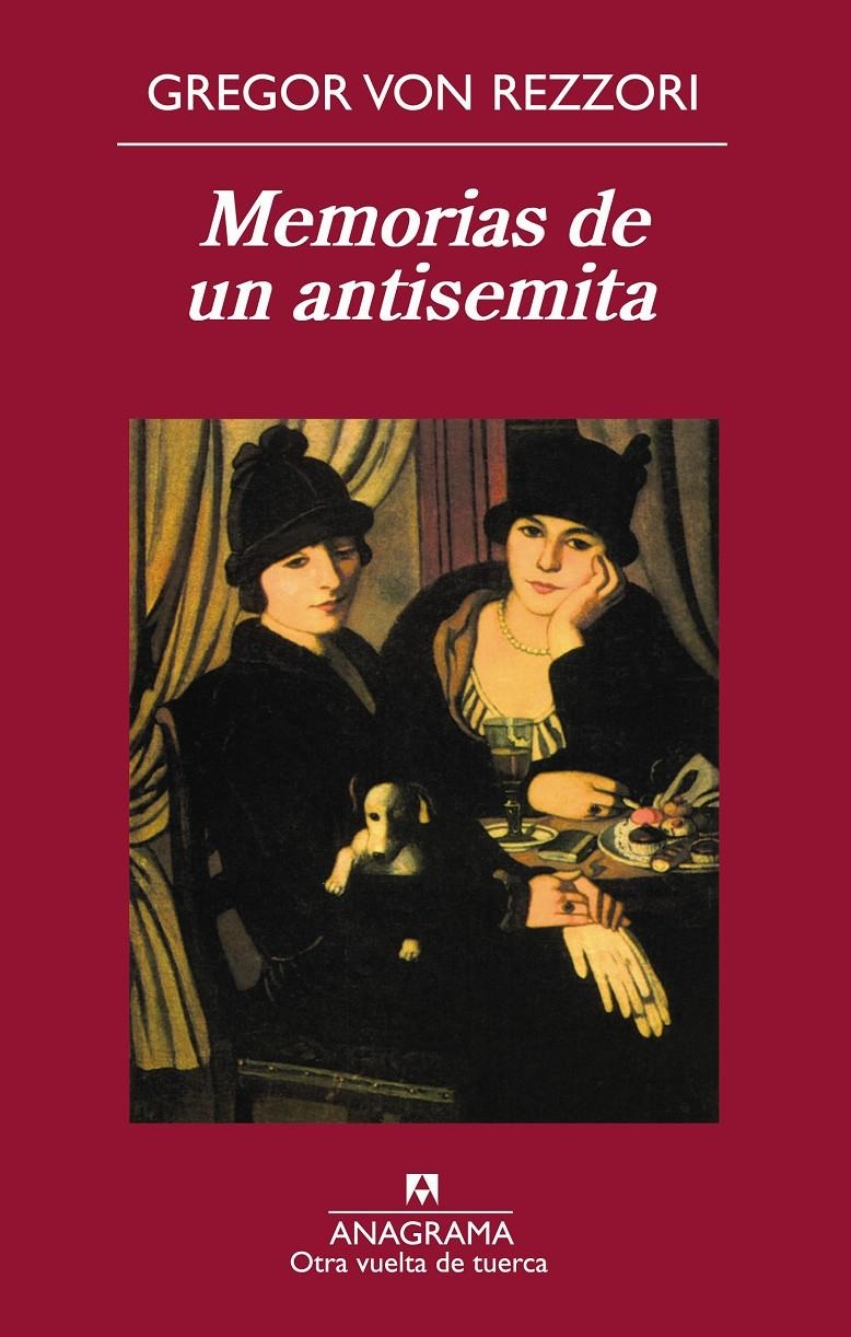 MEMORIAS DE UN ANTISEMITA | 9788433976260 | VON REZZORI, GREGOR | Llibreria La Gralla | Librería online de Granollers