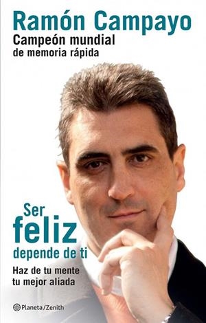 SER FELIZ DEPENDE DE TI | 9788408121756 | CAMPAYO, RAMÓN  | Llibreria La Gralla | Librería online de Granollers